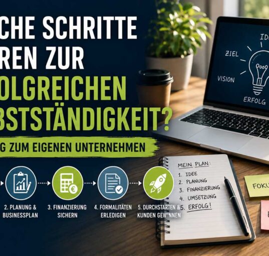 schritte-zur-erfolgreichen-selbststaendigkeit